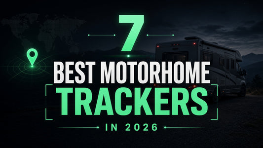 7 Best Motorhome Trackers in 2026