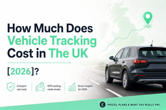 How Much Does Vehicle Tracking Cost in The UK [2026]?